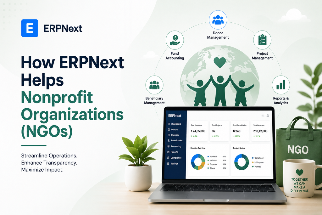 How ERPNext Helps Nonprofit Organizations (NGOs) - Cover Image