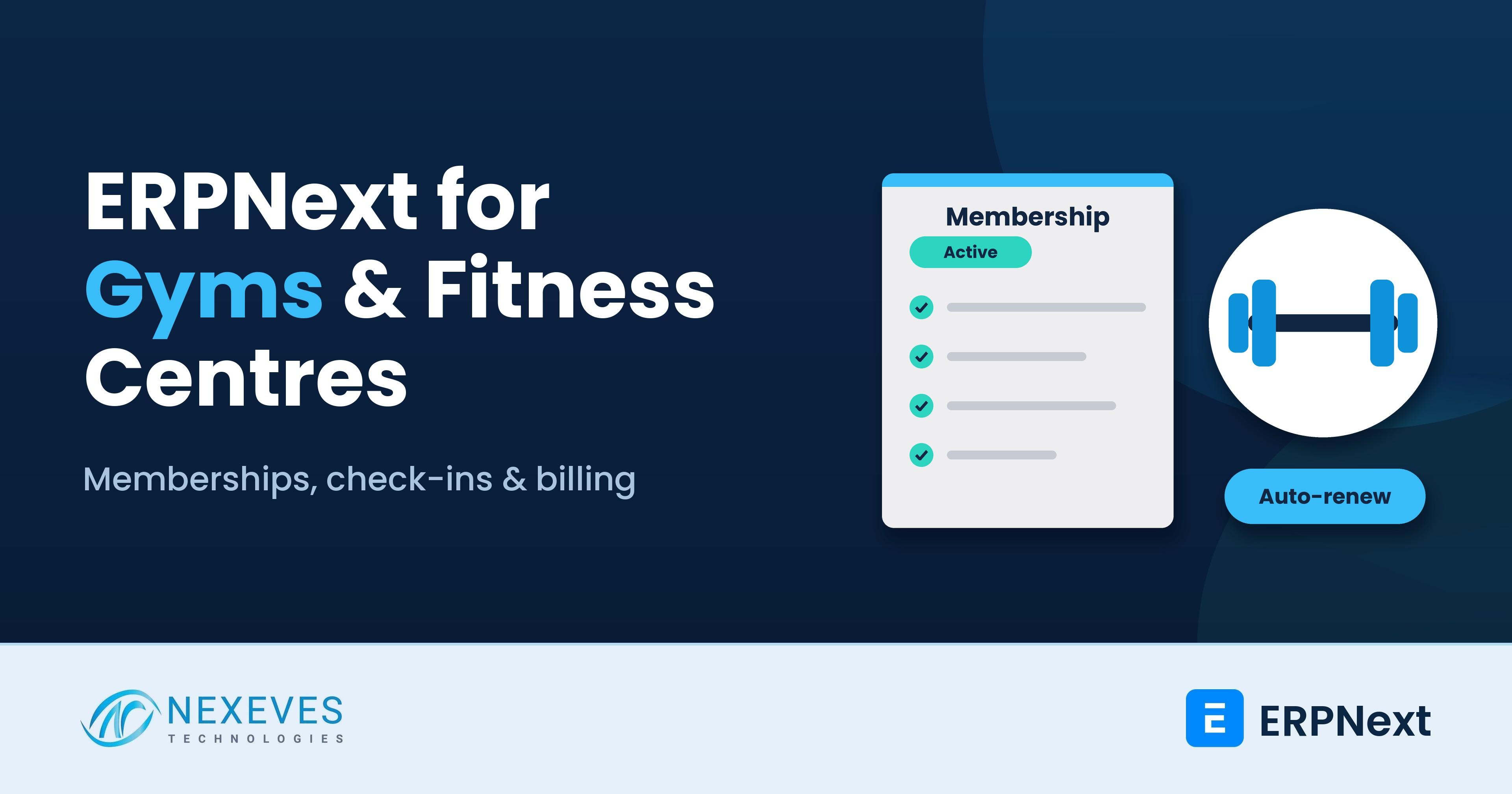 ERPNext for gyms and fitness centres: memberships, check-ins and recurring billing