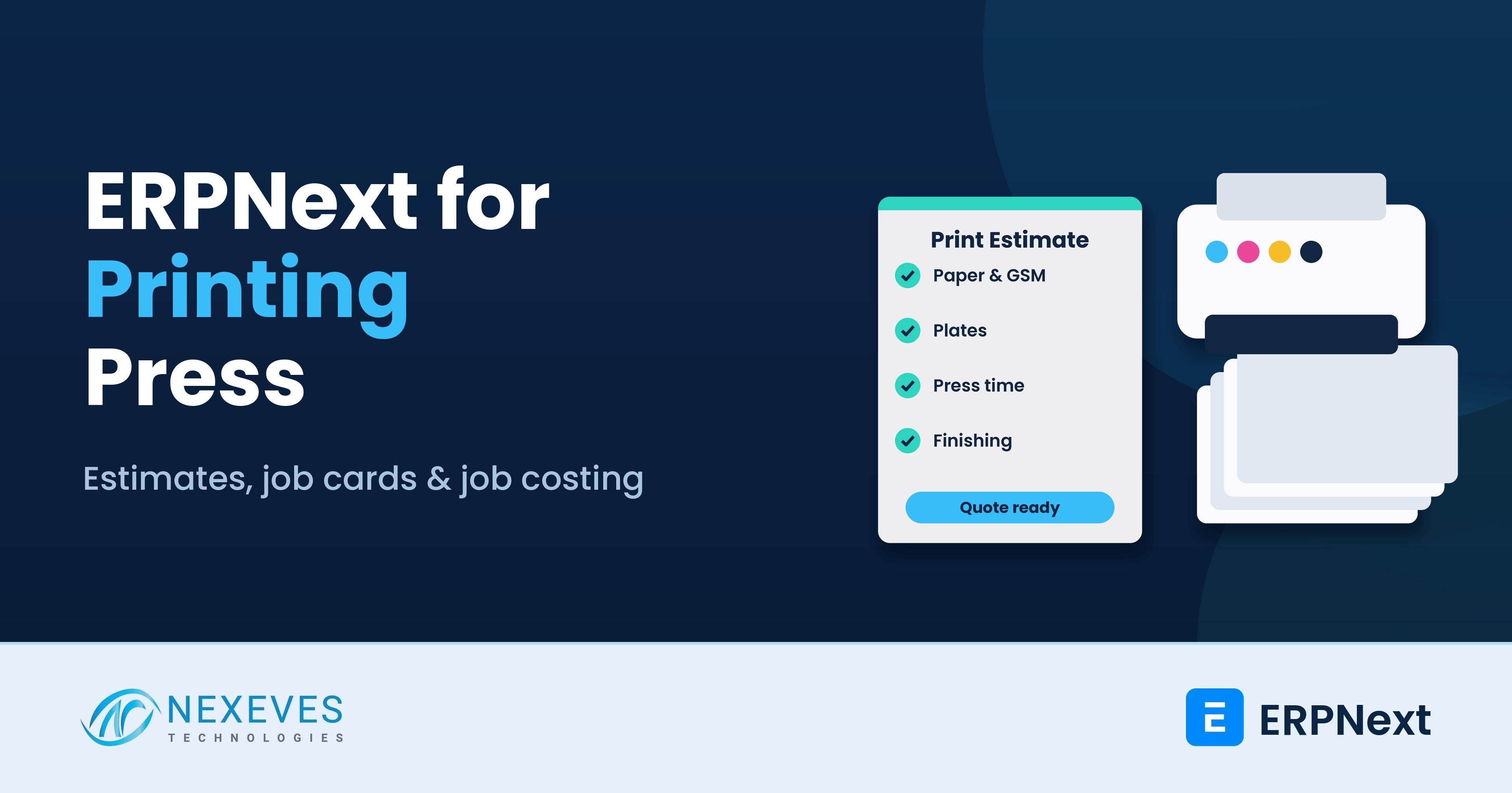 ERPNext for printing press: estimates, job cards, paper stock and job costing