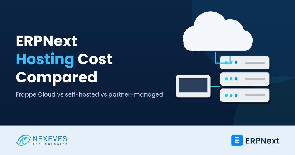 ERPNext hosting cost compared: Frappe Cloud vs self-hosted vs partner-managed servers