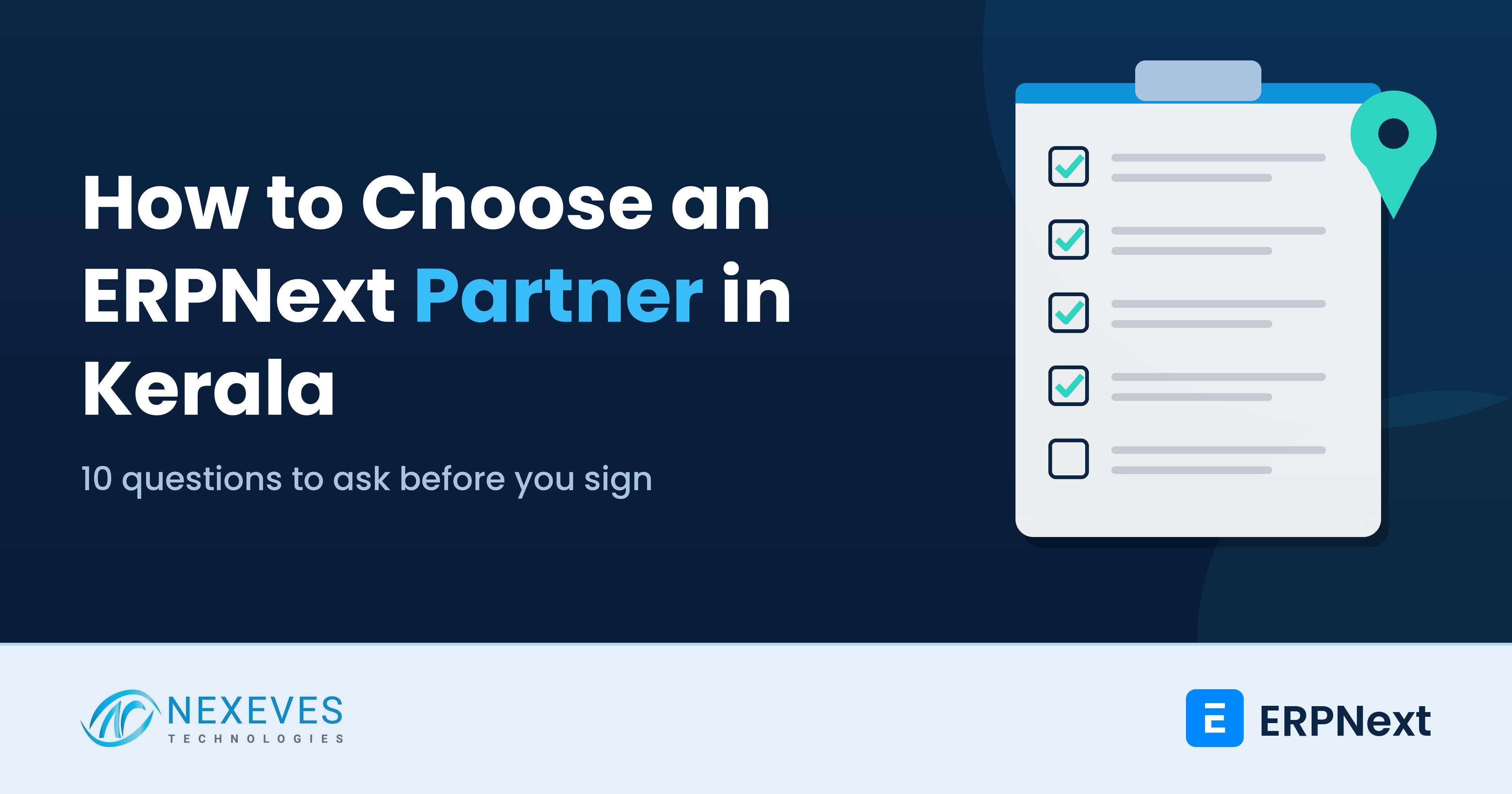How to choose an ERPNext partner in Kerala: 10-question checklist for Kozhikode, Kochi and Kannur businesses