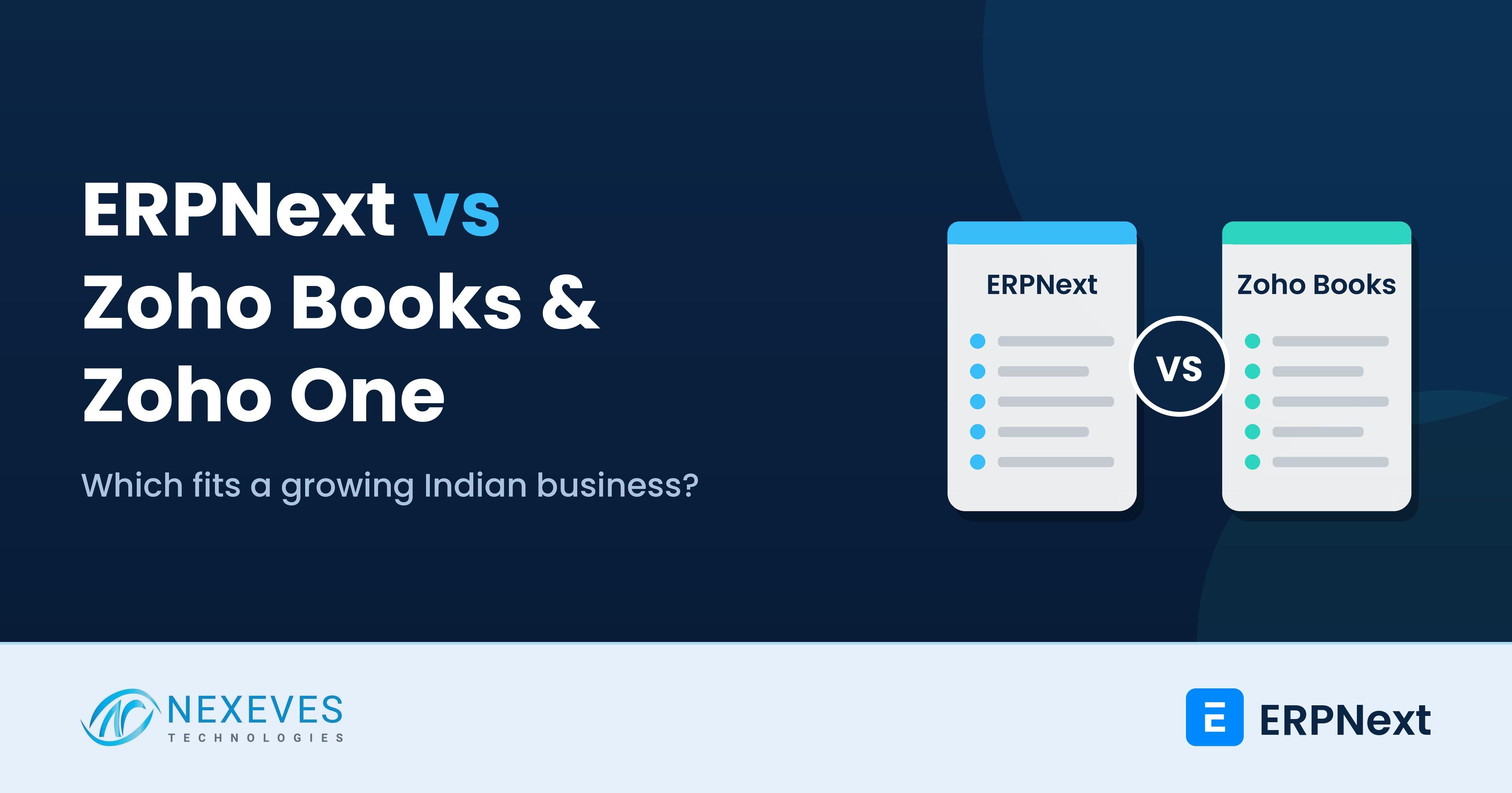 ERPNext vs Zoho Books and Zoho One comparison for growing Indian businesses